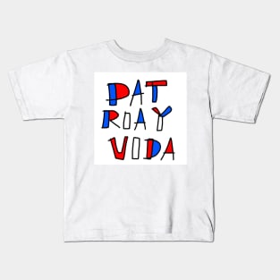 Patria y Vida 1 Kids T-Shirt